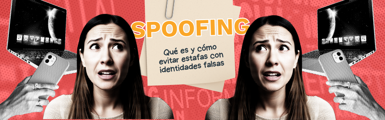 Cómo funciona el spoofing y qué puedes hacer para que no afecte tu dinero
