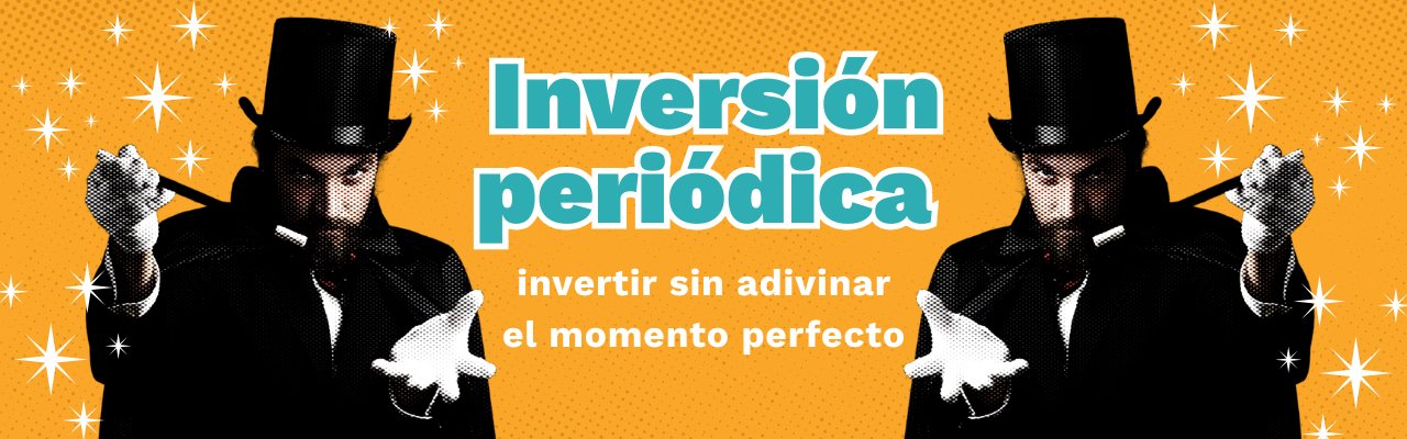 Cómo funciona la inversión periódica (Dollar Cost Averaging)